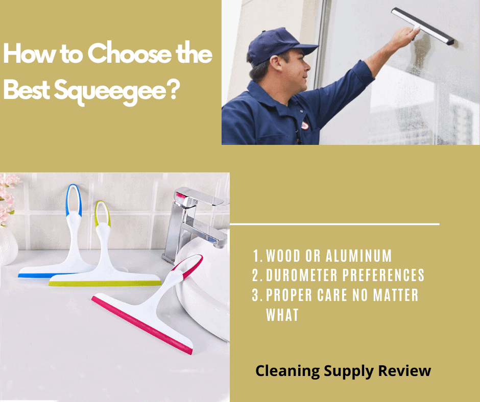 How to choose the best Squeegee?