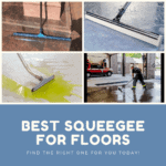 Best Squeegee for Floors