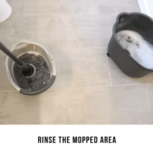 Rinse the Mopped Area